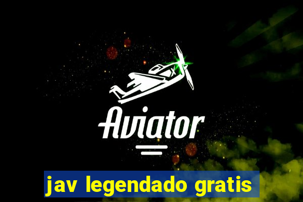 jav legendado gratis